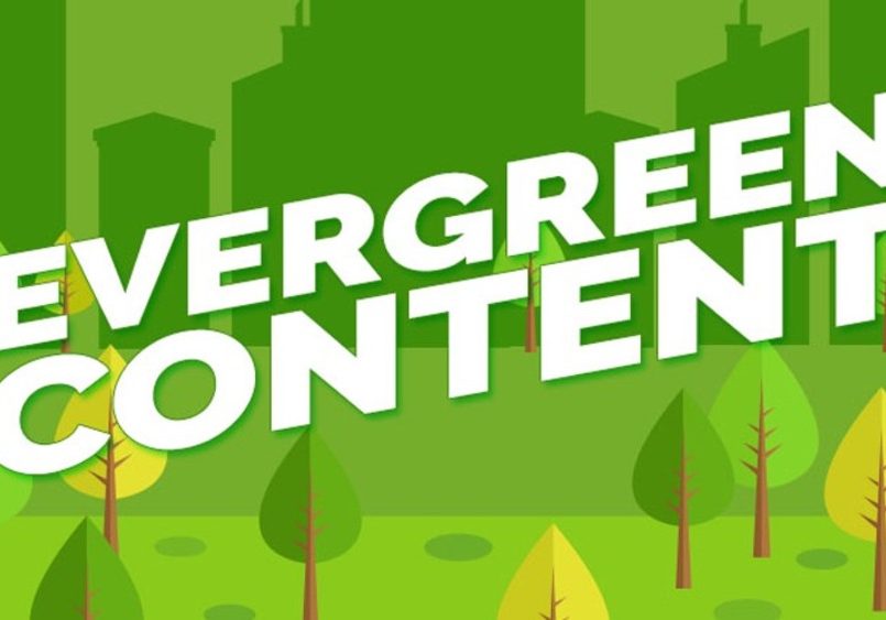 Evergreen Content la gi