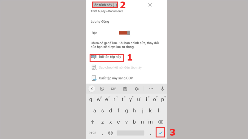 Nhấn vào Đổi tên tệp này và nhấn dấu check 