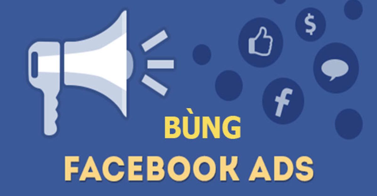 Chạy bùng quảng cáo facebook là gì? Có nên làm hay không?